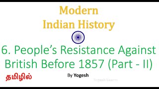 6 People’s Resistance Against British Before 1857Part II SPECTRUM MODERN INDIA  TAMIL Yogesh [upl. by Nerraw964]