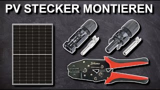 MC4 Solarstecker RICHTIG anschließen  PV Kupplung 46 mm² crimpen [upl. by Tnairb]