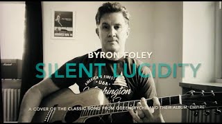 Byron Foley  Silent Lucidity  The Bedroom Busking Sessions [upl. by Rowell]