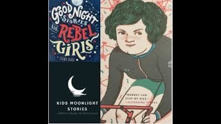 GOODNIGHT STORIES FOR REBEL GIRLS  Alfonsina Strada  Cyclist  READ ALOUD [upl. by Amimej]