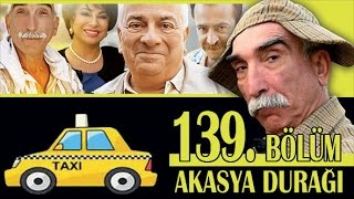 AKASYA DURAĞI 139 BÖLÜM [upl. by Eizzik651]