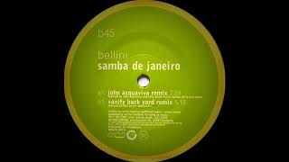 Bellini  Samba De Janeiro Vanity Back Yard Remix [upl. by Akilaz922]