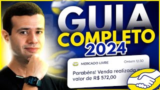 COMO VENDER NO MERCADO LIVRE EM 2024 PARA INICIANTES [upl. by Eizzo]