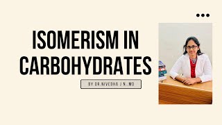 ISOMERISM IN CARBOHYDRATES amp Mutarotation Biochemistry [upl. by Aynot902]