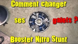 TUTO 1  Comment Changer Ses Galets  STUNTBOOSTERNITRO [upl. by Bravar]