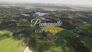 Piemenaitė  Eglė ir Ieva [upl. by Kroy76]