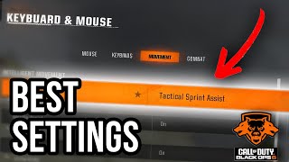 BEST Keyboard amp Mouse Settings for Black Ops 6 Tactical Sprint Assist Tips [upl. by Novihs345]