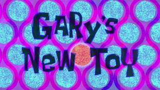 SpongeBob SquarePants Garys new toy MUSIC ONLY [upl. by Barbie]