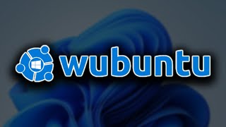 Wubuntu  The Windows Themed Linux Distro You Shouldnt Use [upl. by Yzeerb]