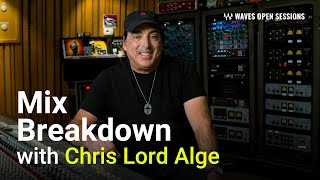 Mix Breakdown Start to Finish Mixing Masterclass with Chris LordAlge [upl. by Dielu]