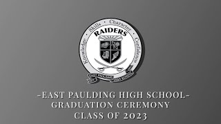 East Paulding High School  Graduation Ceremony 2023 [upl. by Joe]