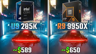 INTEL ULTRA 9 285K vs RYZEN 9 9950X  Test in 6 Games [upl. by Dlorah]