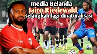 jairoRiedwaldSelangkahLagiBergabungTimnas [upl. by Aneehsat417]