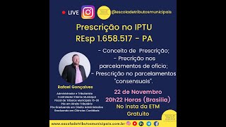 Prescrição no IPTU REsp 1658517PA Quando inicia a contagem do prazo prescricional [upl. by Freudberg]