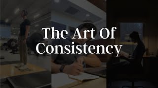 The True Meaning Of Consistency [upl. by Eejan]