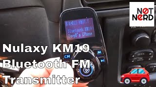 KM19 Bluetooth FM Transmitter by Nulaxy [upl. by Nivac]