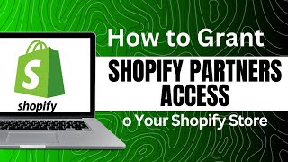 How to Grant Shopify Partners Access to Your Shopify Store and Obtain a Collaborator Request Code [upl. by Anauqal511]