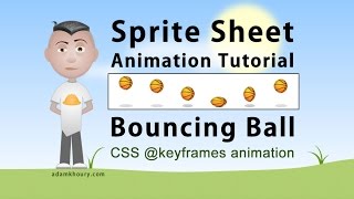 Sprite Sheet Animation Steps CSS Program Bouncing Ball Tutorial [upl. by Boehmer]