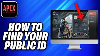 How To Find Your Public ID on Apex Legends 2024  Easy Fix [upl. by Krigsman]