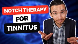 Doctor Explains Notch Therapy for Tinnitus [upl. by Annekcm]