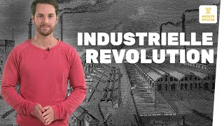 Wie verlief die Industrielle Revolution I musstewissen Geschichte [upl. by Garceau]