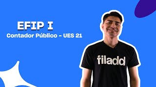 Curso Online EFIP I  Contador Público UES21  Filadd [upl. by Gavrah]