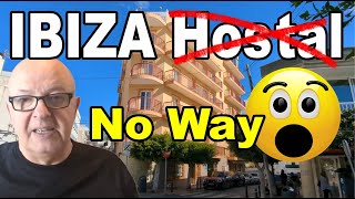 IBIZA HOSTAL ADELINO San Antonio  I Was SHOCKED [upl. by Ranjiv518]