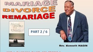 LIVRE AUDIO  MARIAGE DIVORCE ET REMARIAGE  KENNETH HAGIN  PART 2 [upl. by Tanya727]