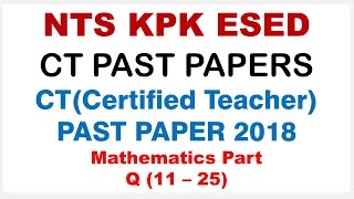 CT Past Paper Nts 2018 Q11  25  nts past papers kpk  nts test preparation 2020  online math asad [upl. by Warfore]