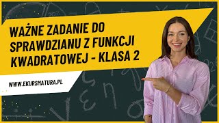 361 Funkcja kwadratowa jest rosnąca w przedziale  ważne zadanie do sprawdzianu [upl. by Tlaw977]