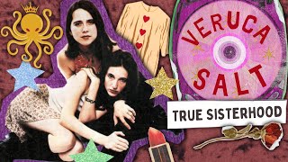 Veruca Salt A Tale of True Sisterhood [upl. by Leizahaj]