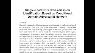 Single Lead ECG Cross Session Identification Based on Conditional Domain Adversarial Network [upl. by Hjerpe]