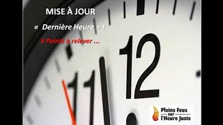 MISE À JOUR quot Dernière heure quot [upl. by Reve]