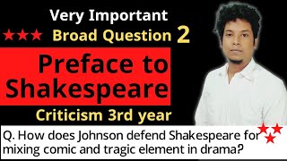 32BQ Old  How Johnson Defend Shakespeare for Mixing TampC  Preface to Shakespeare [upl. by Antonina691]