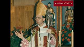 Conférence de Mgr Tissier 2000  Mgr Lefebvre et la nouvelle messe la nocivité du rit bâtard [upl. by Attener]