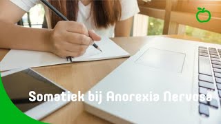 Somatiek bij Anorexia Nervosa [upl. by Twitt]