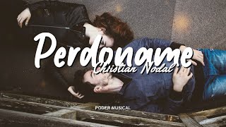 Christian Nodal  Perdóname Letra [upl. by Narmis]