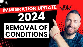 Removal of Conditions on a Green Card Major Update for 2024 [upl. by Dayle]