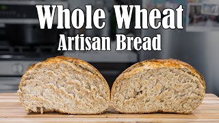 Whole Wheat Artisan Bread  Healthy Choice [upl. by Zabrina]