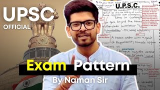 UPSC IAS 2024 Exam Pattern  Explained under 10 mins  By Naman Sir [upl. by Htebizile]