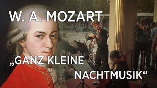 WA Mozart  Serenate ex C  Ganz kleine Nachtmusik KV648 official release [upl. by Antsirhc]