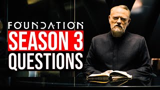 Foundation Season 3 Burning Questions amp Theories [upl. by Anitnemelc]