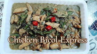 Chicken Bicol Express Recipe cooking  Bicol Express Recipe  Chicken Bicol Express Panlasang Pinoy [upl. by Damon]