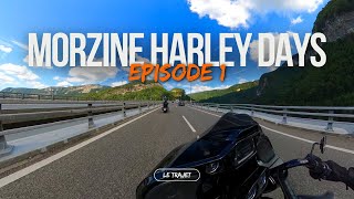 Morzine Harley Days  Le trajet [upl. by Ayenet]