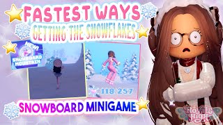 😱FASTEST WAYS TO GET ALL THE SNOWFLAKES👀 IN THE SNOWBOARD MINIGAME  Royale High Glitterfrost [upl. by Seton]