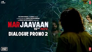 Marjaavaan Dialogue Promo 2  Riteish Deshmukh Sidharth Malhotra Tara Sutaria  Milap Zaveri [upl. by Humph]