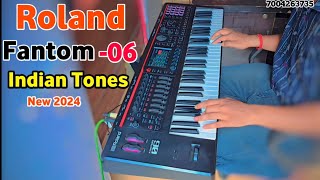 Roland Fantom 06 Indian tone 2024 [upl. by Alyakim]