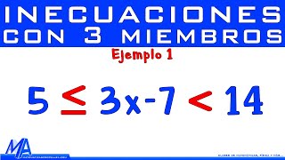 Solución de inecuaciones lineales con 3 miembros  Ejemplo 1 [upl. by Whittaker]