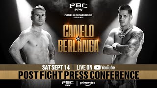 POSTFIGHT PRESS CONFERENCE  CaneloBerlanga Fight Week [upl. by Puiia]