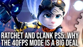 Why Ratchet and Clank Rift Aparts 40fps Fidelity Mode Is A Big Deal For Consoles [upl. by Nimad28]